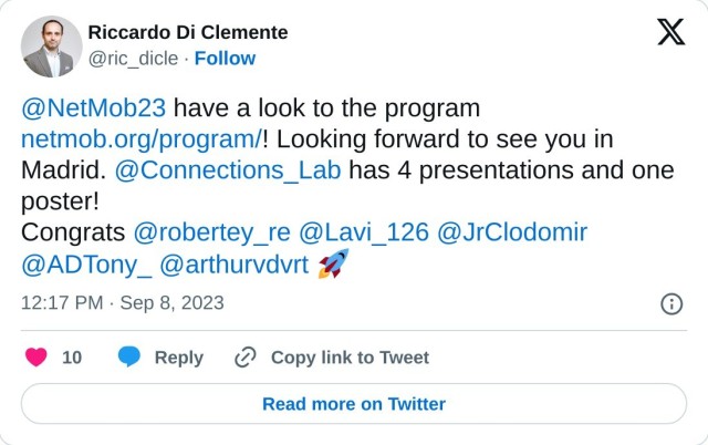 @NetMob23 have a look to the program https://t.co/L1RrAtUD1K! Looking forward to see you in Madrid. @Connections_Lab has 4 presentations and one poster!
Congrats @robertey_re @Lavi_126 @JrClodomir @ADTony_ @arthurvdvrt 🚀

— Riccardo Di Clemente (@ric_dicle) September 8, 2023